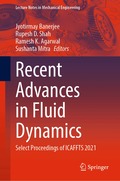 Recent Advances in Fluid Dynamics
