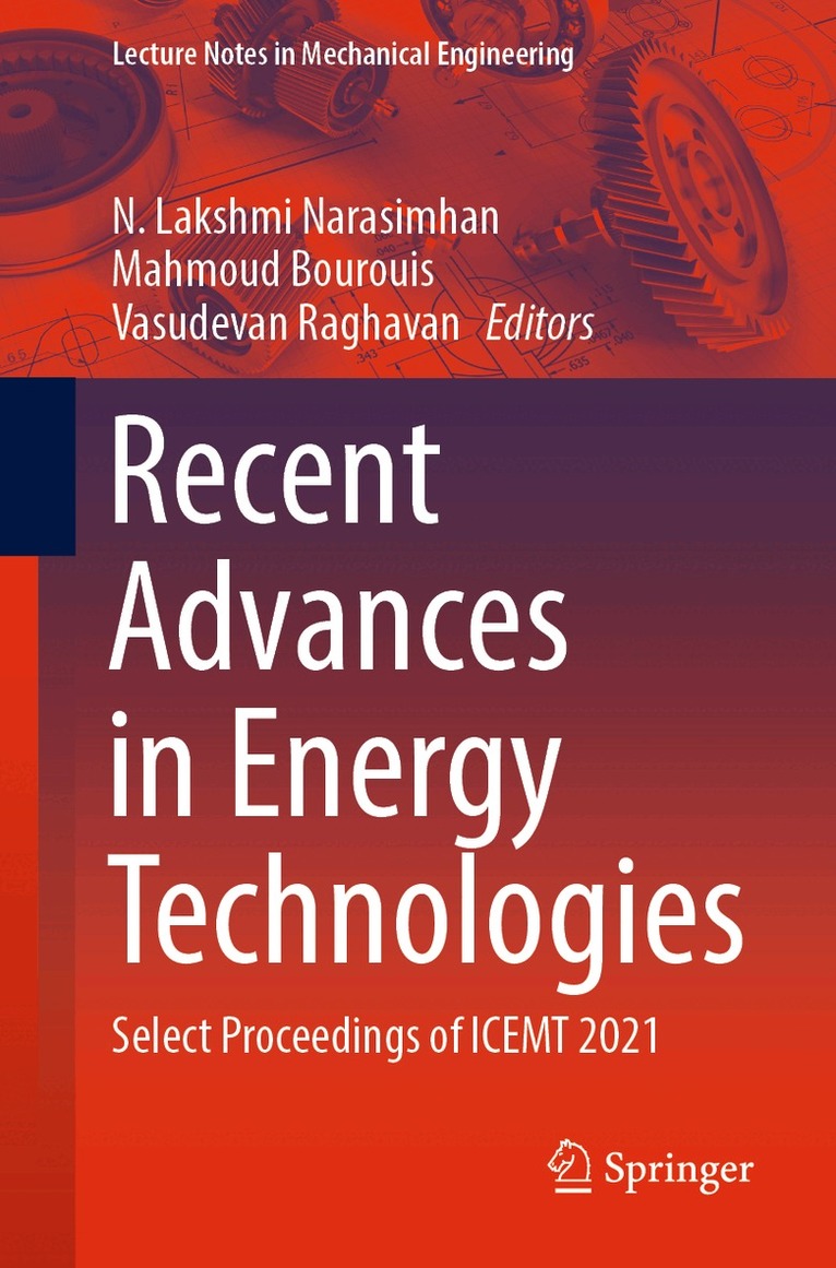N. Lakshmi Narasimhan, Mahmoud Bourouis, Vasudevan Raghavan - Recent Advances in Energy Technologies, Häftad