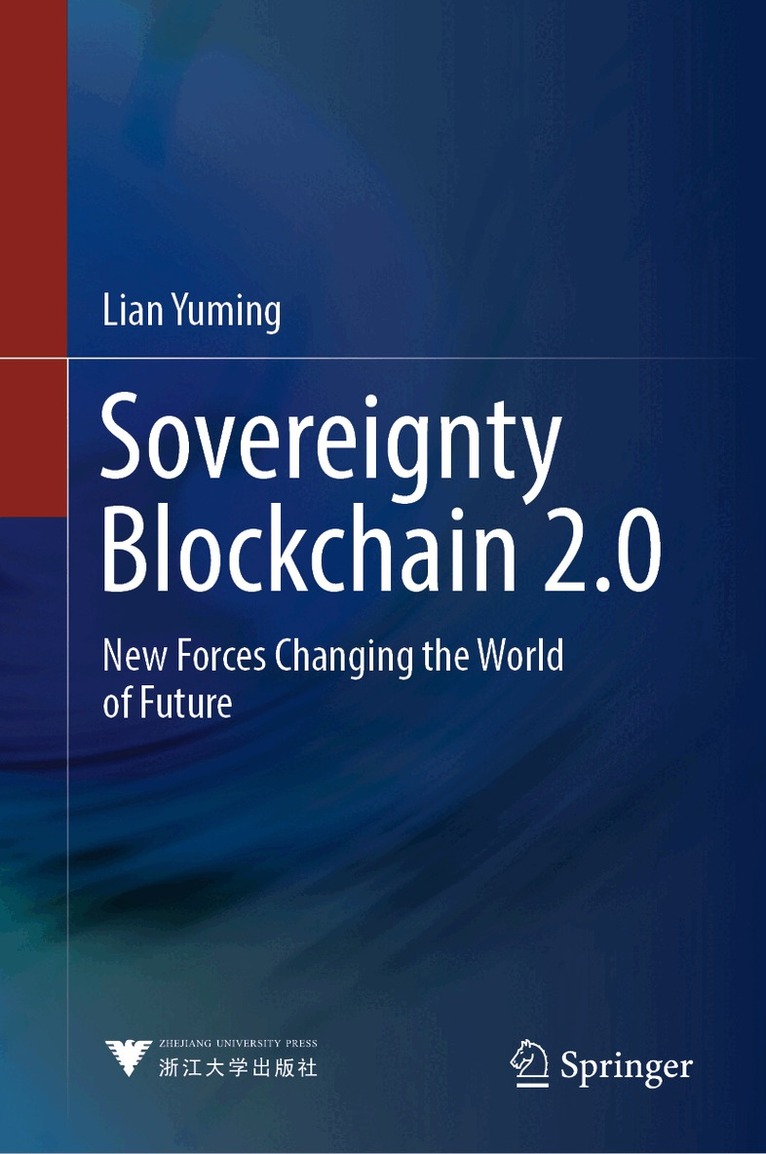Lian Yuming - Sovereignty Blockchain 2.0, Inbunden