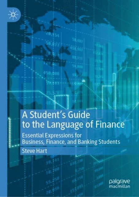 Steve Hart - Student's Guide to the Language of Finance, E-bok