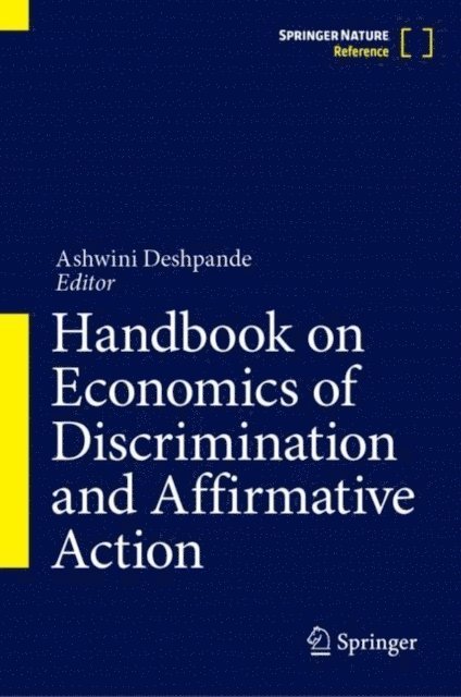 Ashwini Deshpande - Handbook on Economics of Discrimination and Affirmative Action, E-bok