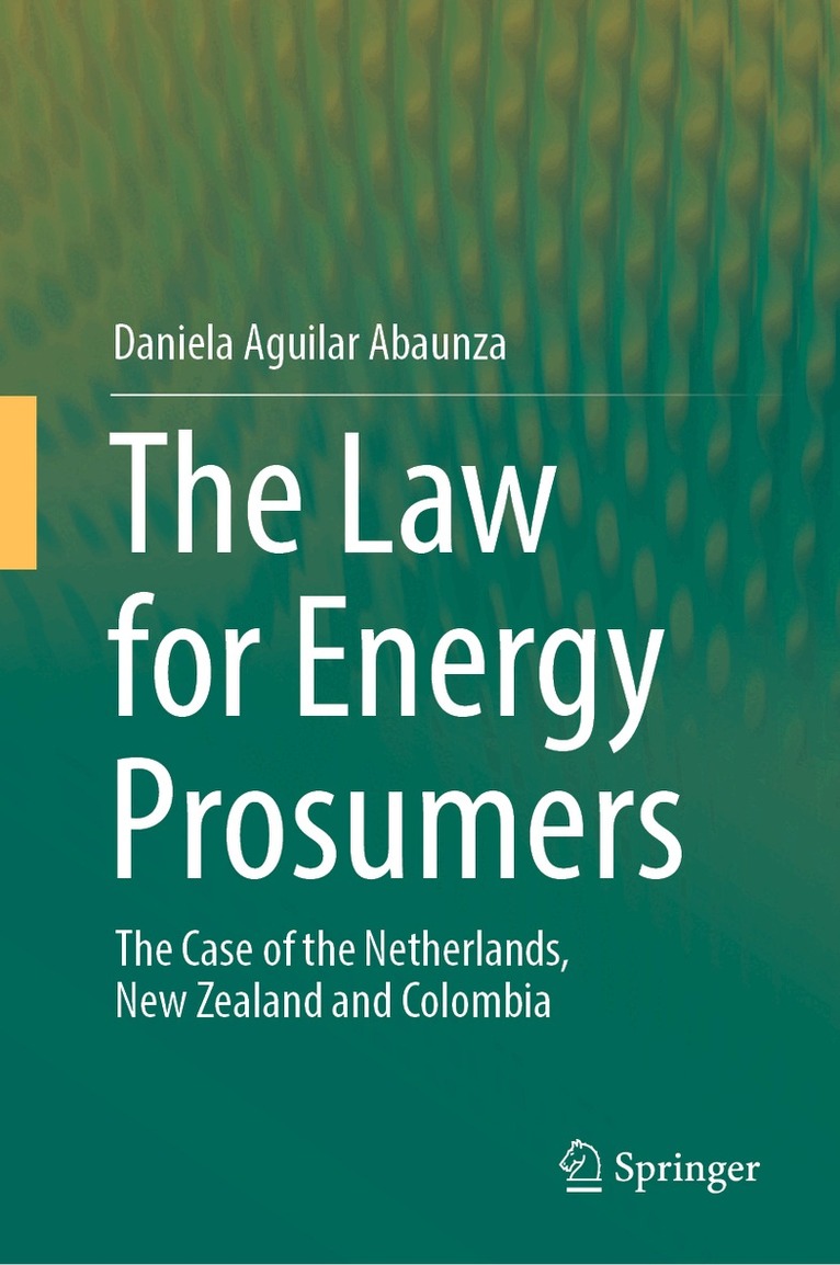 Daniela Aguilar Abaunza - Law for Energy Prosumers, Inbunden