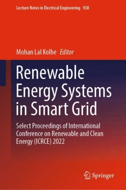 Mohan Lal Kolhe - Renewable Energy Systems in Smart Grid, E-bok