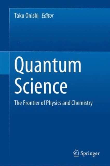 Taku Onishi - Quantum Science, E-bok. Tillgänglighet: Lägg i varukorg