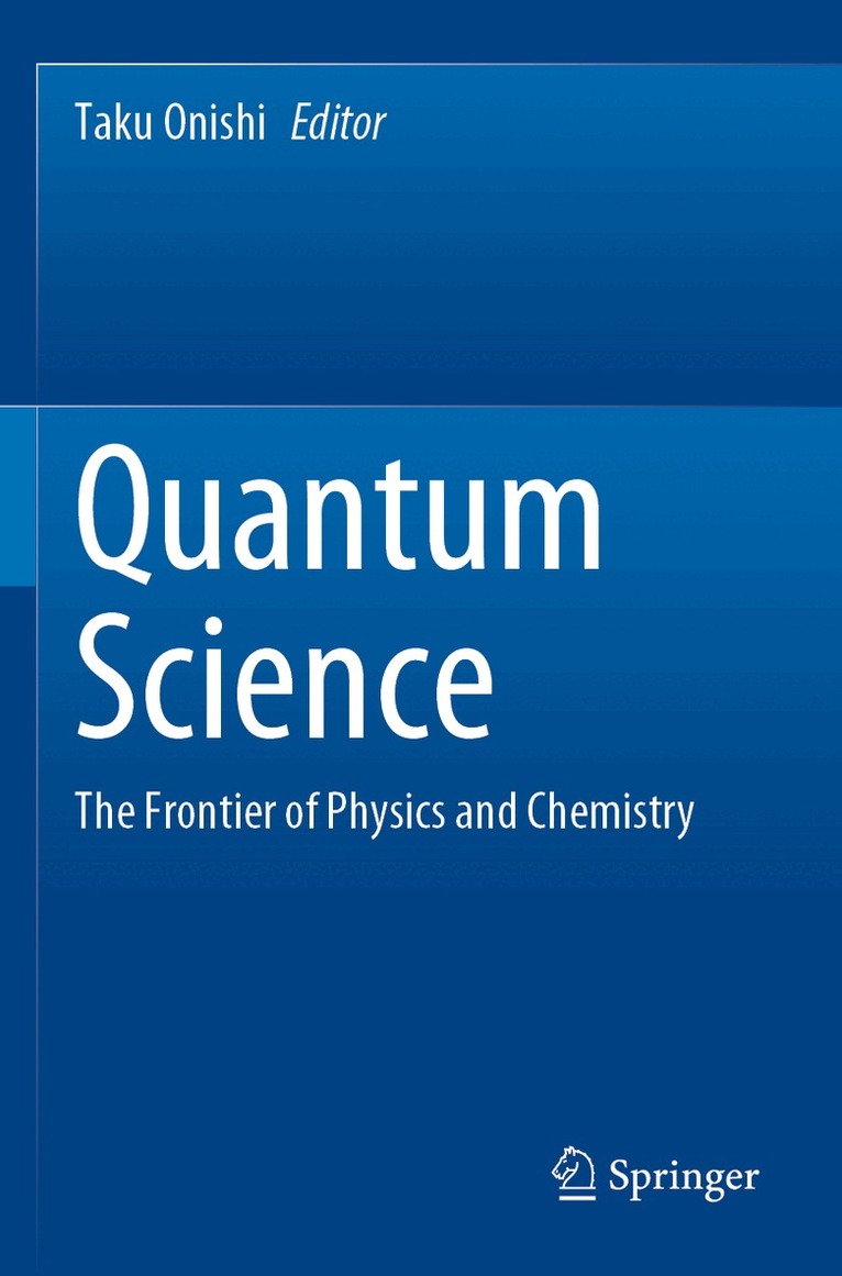 Taku Onishi - Quantum Science, Häftad. Tillgänglighet: Lägg i varukorg