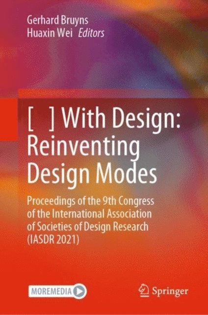 Huaxin Wei, Gerhard Bruyns - [ ] With Design: Reinventing Design Modes, E-bok