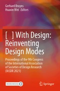 [ ] With Design: Reinventing Design Modes