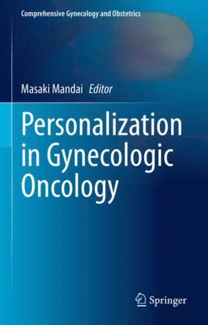 Masaki Mandai - Personalization in Gynecologic Oncology, E-bok