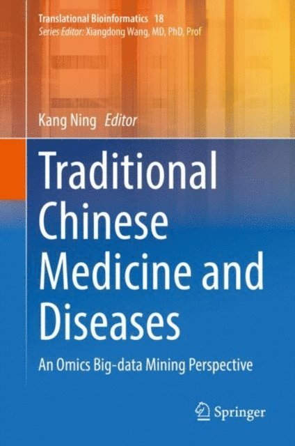 Kang Ning - Traditional Chinese Medicine and Diseases, E-bok
