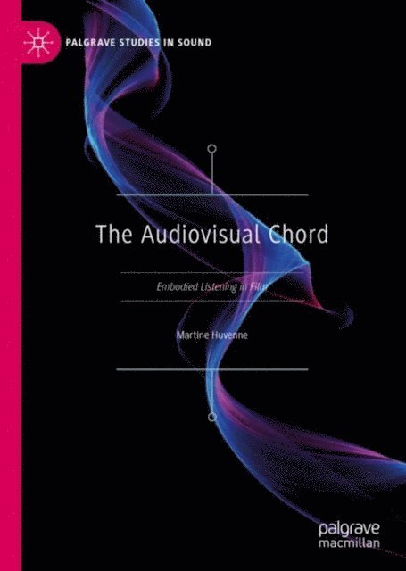 Martine Huvenne - Audiovisual Chord, E-bok