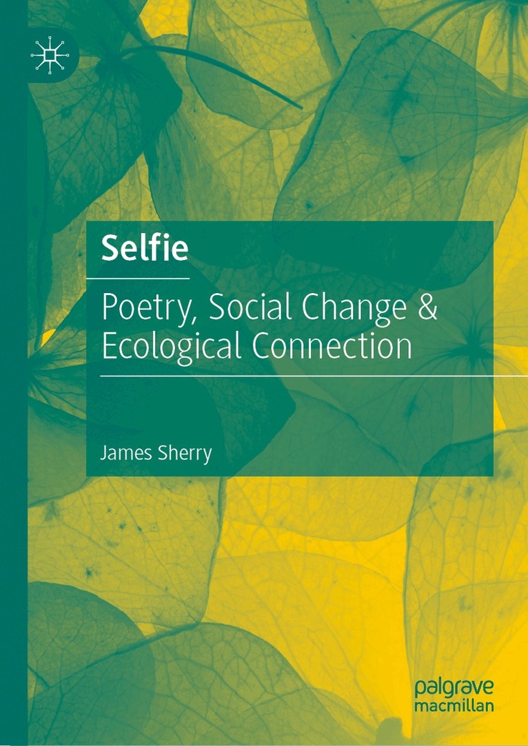 James Sherry - Selfie, Inbunden