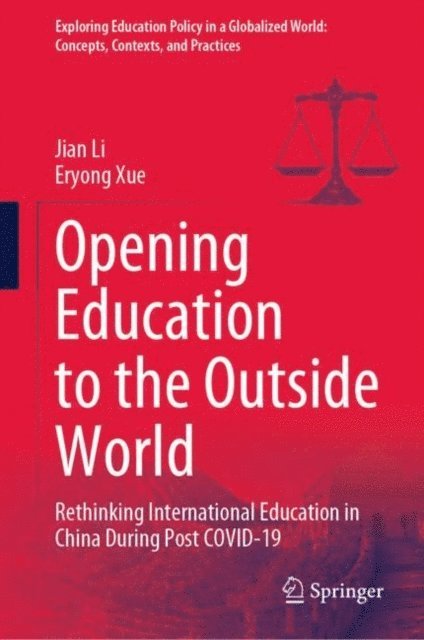 Eryong Xue, Jian Li - Opening Education to the Outside World, E-bok