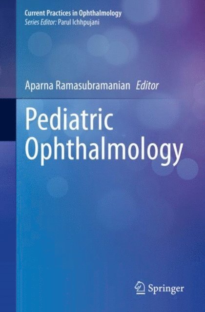 Aparna Ramasubramanian - Pediatric Ophthalmology, E-bok