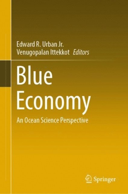 Venugopalan Ittekkot, Edward R. Urban Jr. - Blue Economy, E-bok