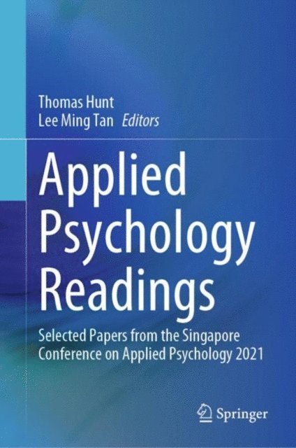 Lee Ming Tan, Thomas Hunt - Applied Psychology Readings, E-bok