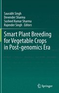 Smart Plant Breeding for Vegetable Crops in Post-genomics Era