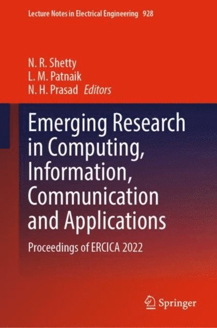 N. H. Prasad, L. M. Patnaik, N. R. Shetty - Emerging Research in Computing, Information, Communication and Applications, E-bok