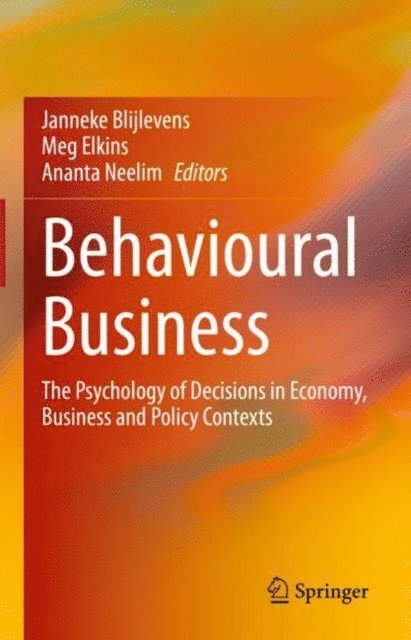 Ananta Neelim, Meg Elkins, Janneke Blijlevens - Behavioural Business, E-bok