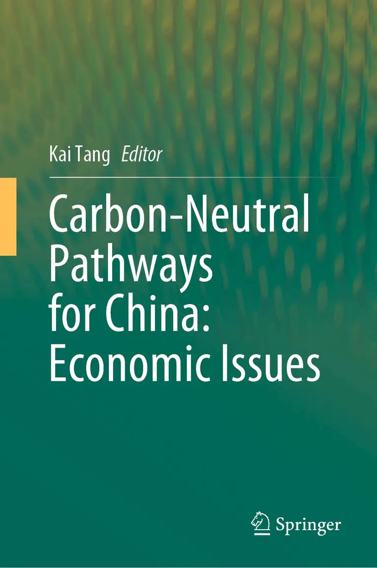 Kai Tang - Carbon-Neutral Pathways for China: Economic Issues, Inbunden. Tillgänglighet: Lägg i varukorg