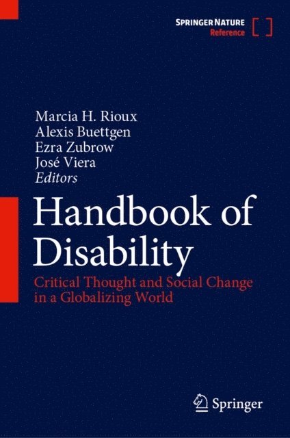 Jose Viera, Ezra Zubrow, Alexis Buettgen, Marcia H. Rioux - Handbook of Disability, E-bok