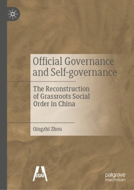 Qingzhi Zhou - Official Governance and Self-governance, E-bok