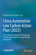 China Automotive Low Carbon Action Plan (2022)