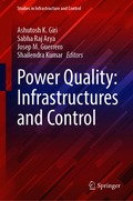 Power Quality: Infrastructures and Control