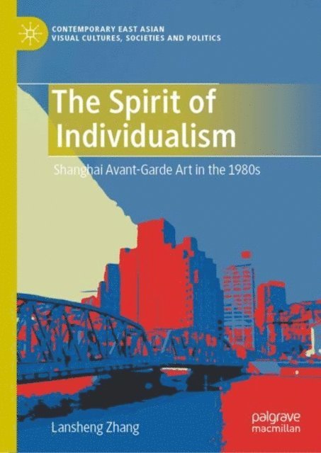 Lansheng Zhang - Spirit of Individualism, E-bok