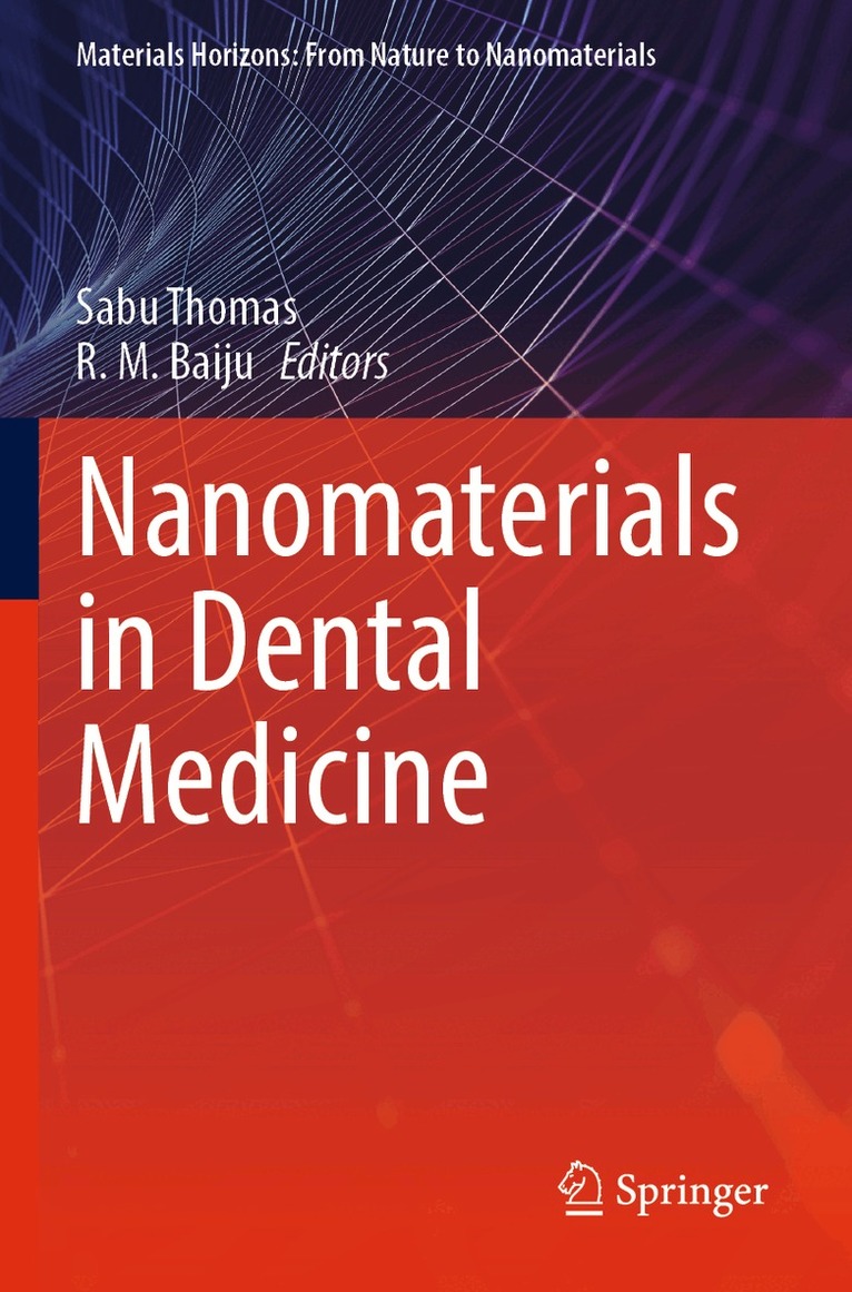 Sabu Thomas, R. M. Baiju - Nanomaterials in Dental Medicine, Häftad. Tillgänglighet: Lägg i varukorg