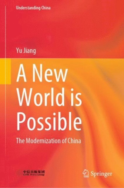 Yu Jiang - New World is Possible, E-bok