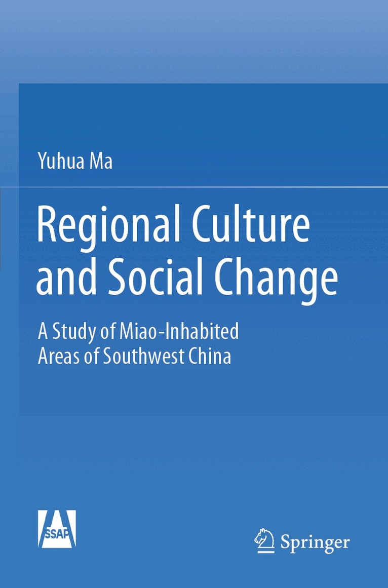 Yuhua Ma - Regional Culture and Social Change, Häftad
