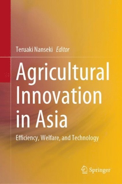 Teruaki Nanseki - Agricultural Innovation in Asia, E-bok