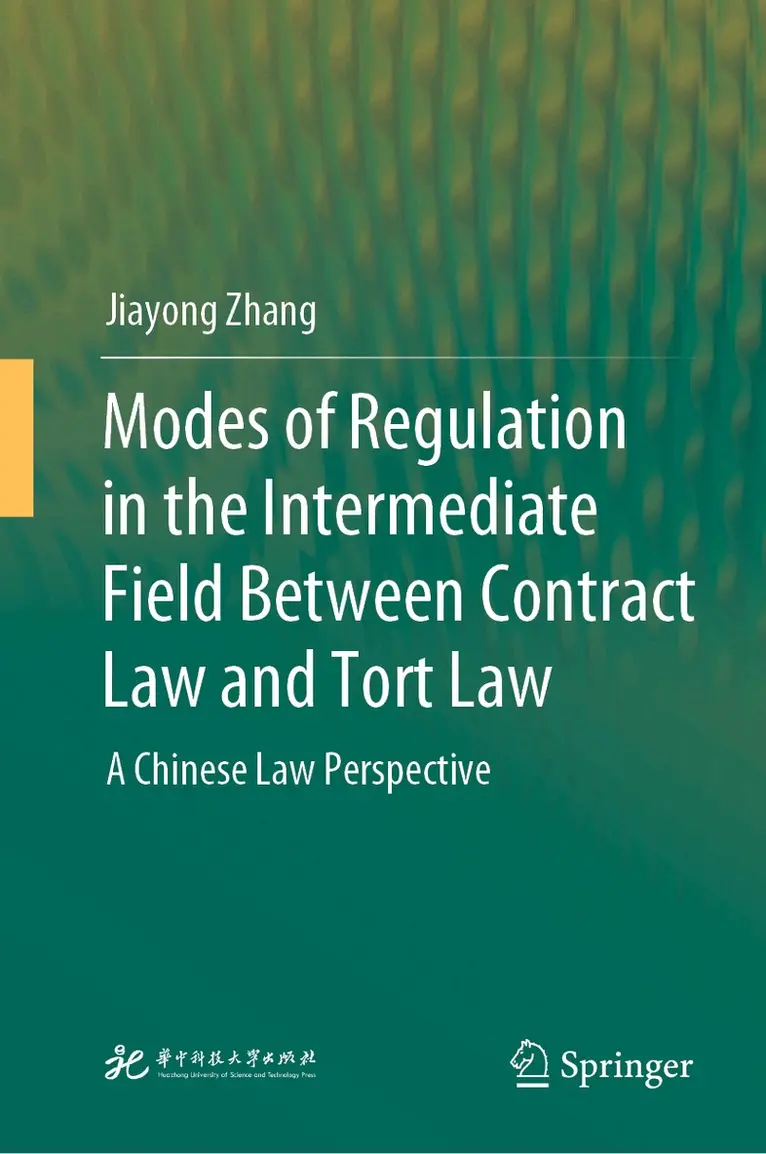 Modes of Regulation in the Intermediate Field Between Contract Law and Tort Law