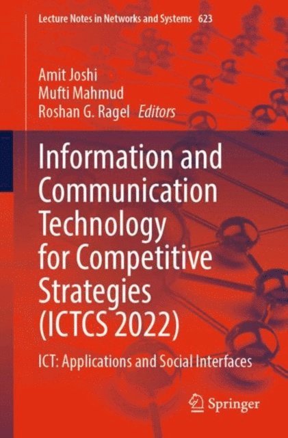 Roshan G. Ragel, Mufti Mahmud, Amit Joshi - Information and Communication Technology for Competitive Strategies (ICTCS 2022), E-bok