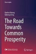The Road Towards Common Prosperity