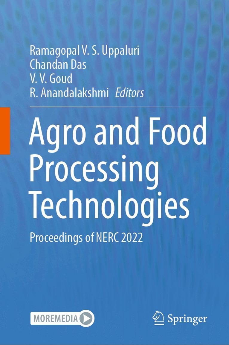 Ramagopal V.S. Uppaluri, Chandan Das, V.V. Goud, R. Anandalakshmi - Agro and Food Processing Technologies, Inbunden. Tillgänglighet: Lägg i varukorg