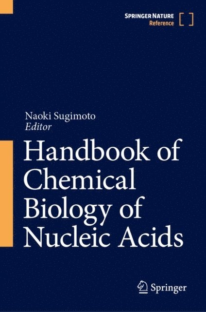 Naoki Sugimoto - Handbook of Chemical Biology of Nucleic Acids, E-bok