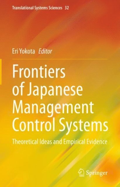 Eri Yokota - Frontiers of Japanese Management Control Systems, E-bok