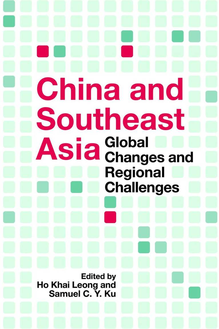 Ho Kai Leong, Samuel C.Y. Ku - China and Southeast Asia, Häftad