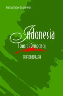 Taufik Abdullah - Indonesia, Inbunden. Tillgänglighet: Lägg i varukorg