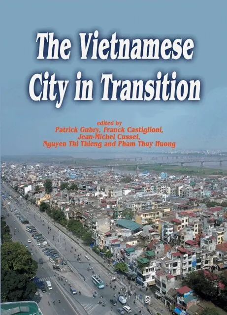 Jean-Michel Cusset, Franck Castiglioni, Patrick Gubry - Vietnamese City in Transition, E-bok. Tillgänglighet: Lägg i varukorg