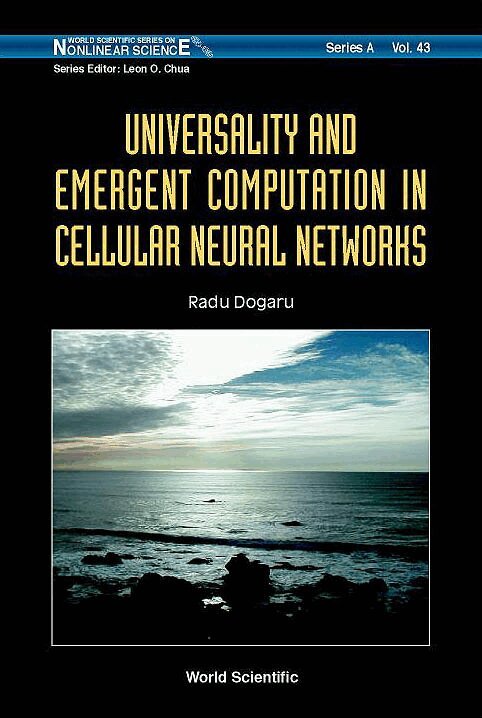 UNIVERSALITY AND EMERGENT COMPUTATION IN CELLULAR NEURAL NETWORKS