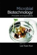Microbial Biotechnology: Principles And Applications