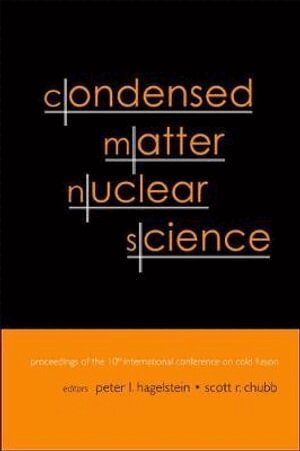 HAGELSTEIN PETER L, Peter L Hagelstein, Scott R Chubb - Condensed Matter Nuclear Science - Proceedings Of The 10th International Conference On Cold Fusion, Inbunden
