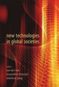 New Technologies In Global Societies