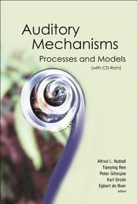 NUTTALL ALFRED L, Alfred L Nuttall, Egbert Deboer, Peter Gillespie, Karl Grosh, Tianying Ren - Auditory Mechanisms: Processes And Models - Proceedings Of The Ninth International Symposium (With Cd-rom), Inbunden