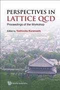 Perspectives In Lattice Qcd - Proceedings Of The Workshop