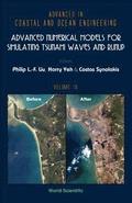 Advanced Numerical Models For Simulating Tsunami Waves And Runup