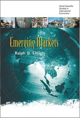 Ralph D Christy - Emerging Markets, Häftad. Tillgänglighet: Tillfälligt slut