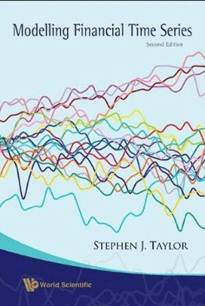 MODELLING FINANCIAL TIME SERIES (SECOND EDITION)
